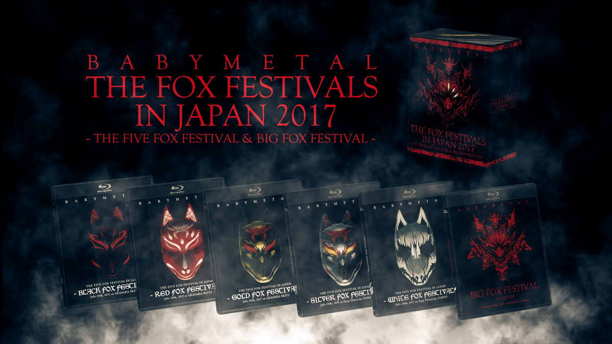 BABYMETAL – THE FOX FESTIVALS IN JAPAN 2017 – THE FIVE FOX FESTIVAL & BIG FOX FESTIVAL [BDRip 1080p + FLAC 24bit/48kHz]