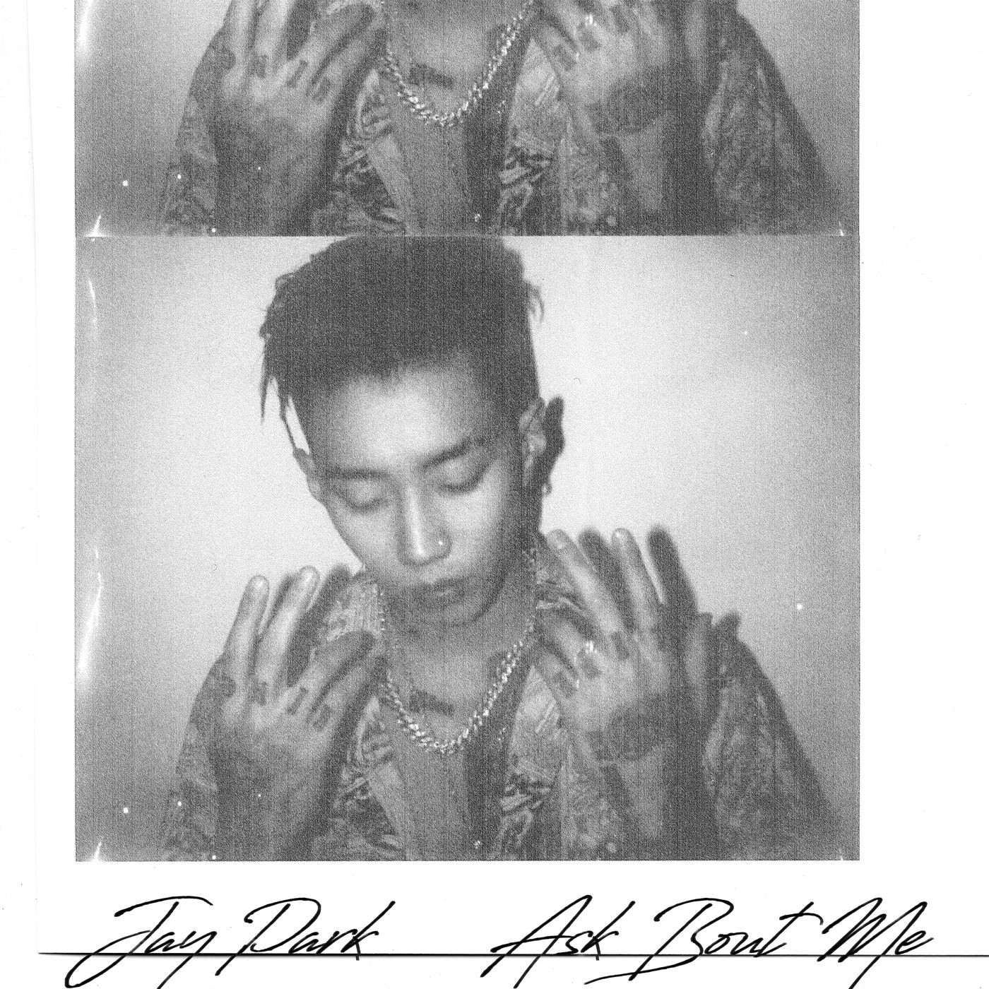 Jay Park (박재범) – Ask Bout Me [FLAC + MP3 320 / WEB] [2018.07.20]