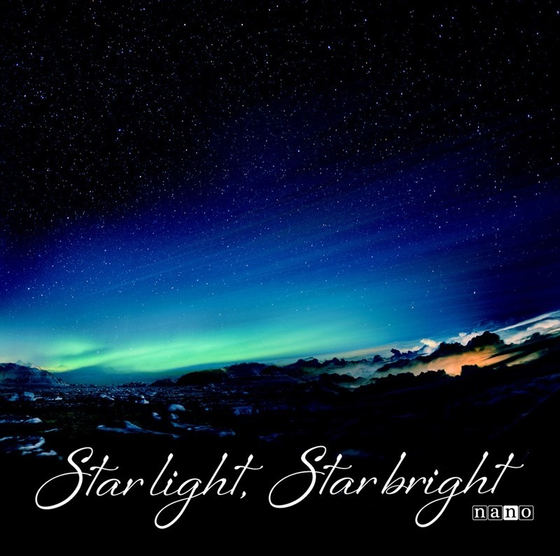 nano (ナノ) – Star light, Star bright [FLAC / CD] [2018.11.21]