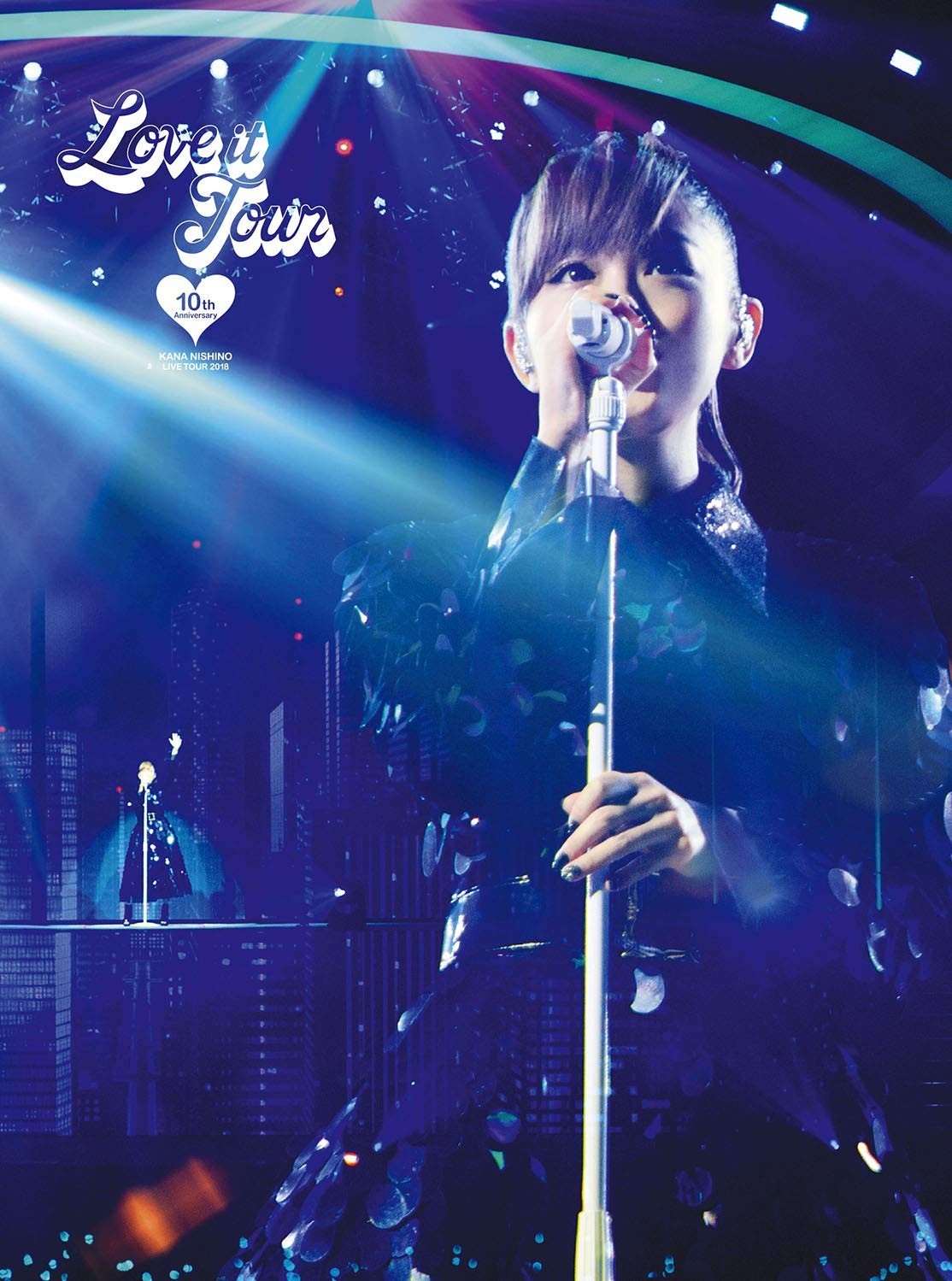 西野カナ (Kana Nishino) – LOVE it Tour 〜10th Anniversary〜 (2018) [Blu-Ray ISO + BDRip 1080p]