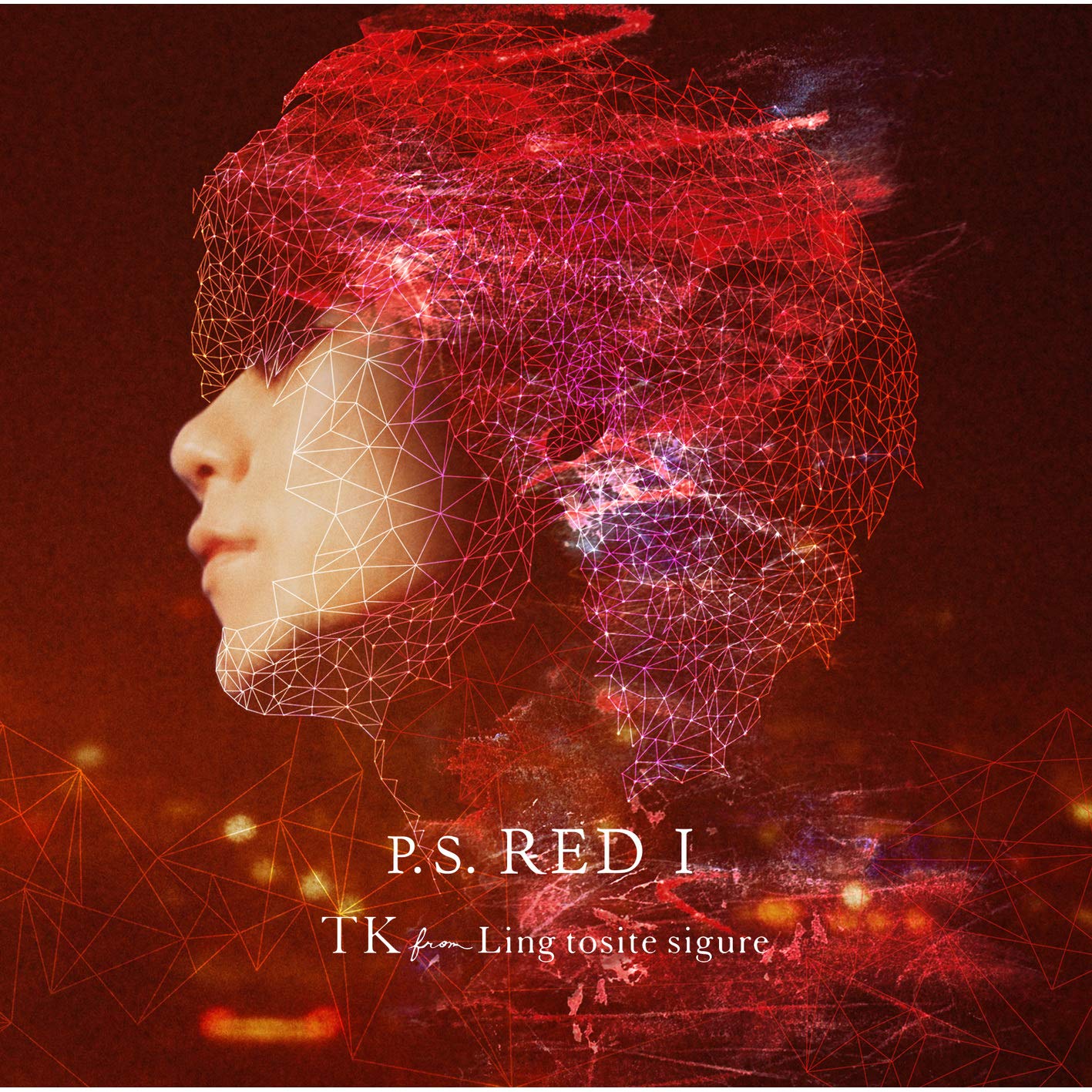 TK from 凛として時雨 (TK from Ling tosite Sigure) – P.S. RED I [FLAC + MP3 320 / WEB] [2019.03.06]