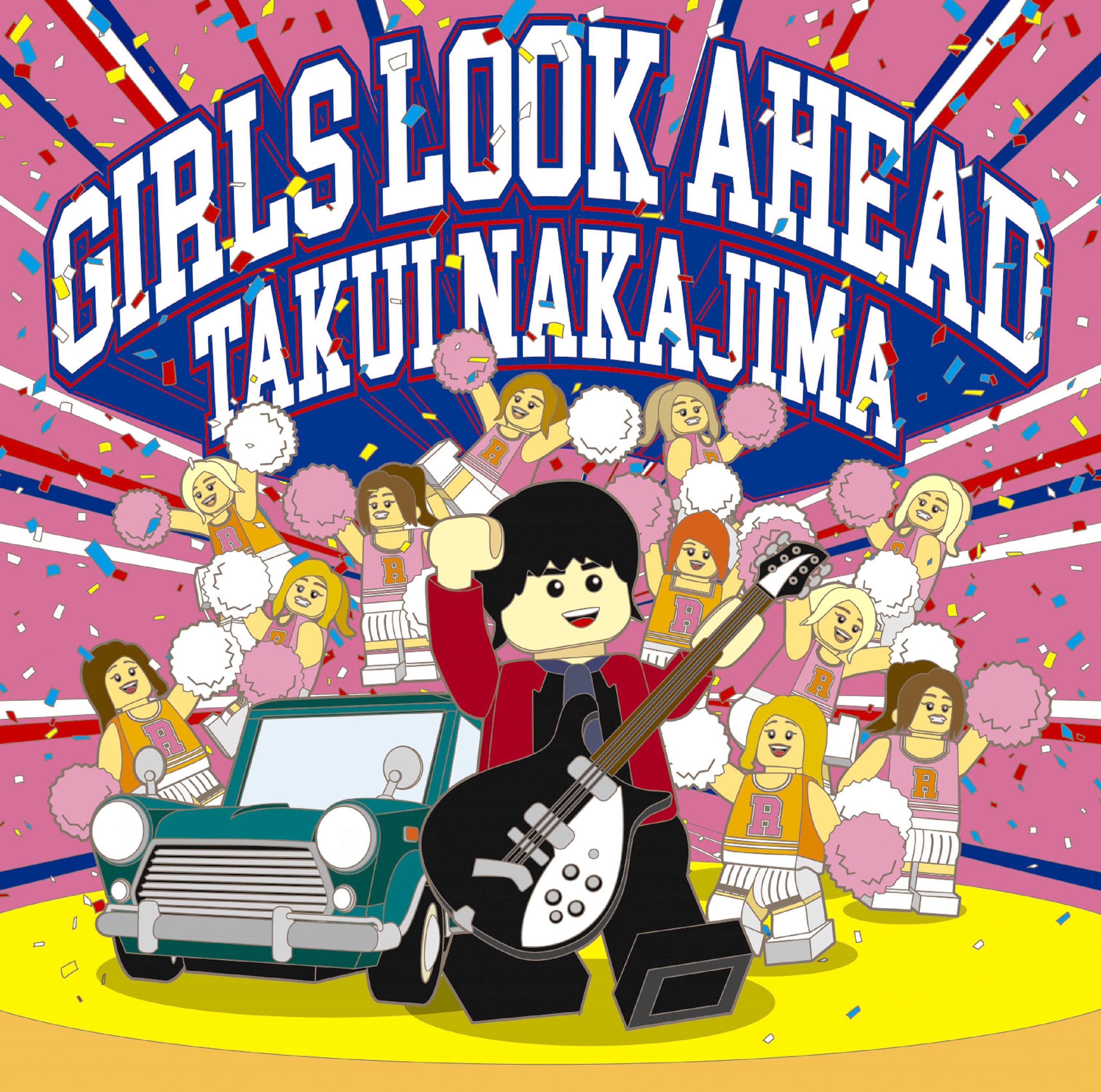 中島卓偉 (Takui Nakajima) – GIRLS LOOK AHEAD [MP3 320 / CD] [2019.03.27]