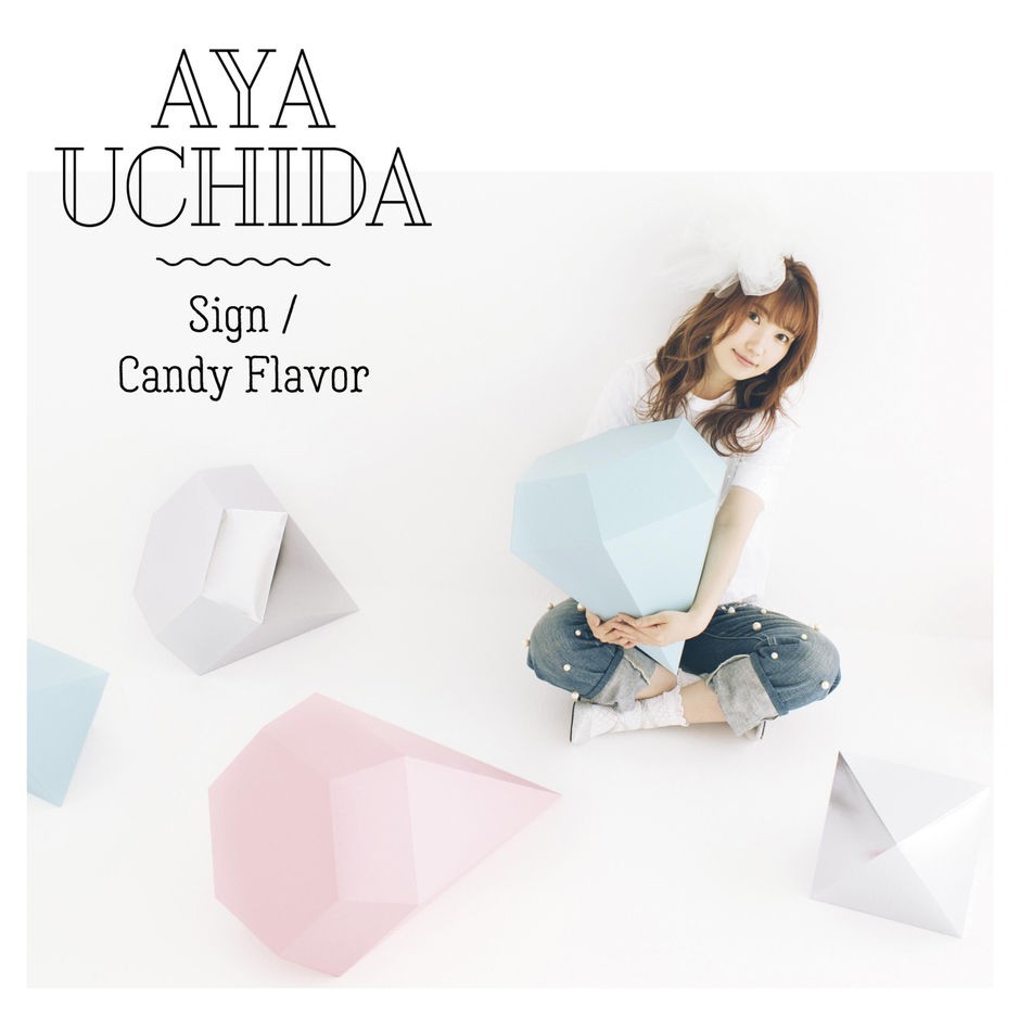 内田彩 (Aya Uchida) – Sign / Candy Flavor [MP3 320 / WEB] [2019.03.06]