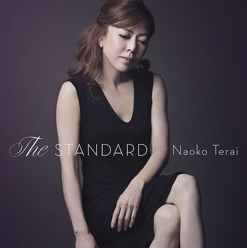 寺井尚子 (Naoko Terai) – The Standard [24bit Lossless + MP3 320 / WEB] [2017.11.22]