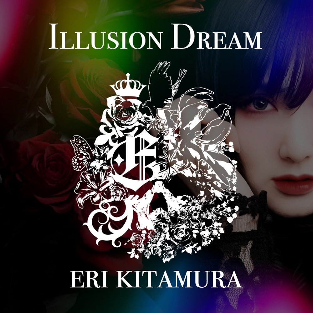 喜多村英梨 (Eri Kitamura) – ILLUSION DREAM [FLAC + MP3 320 / WEB] [2019.08.18]
