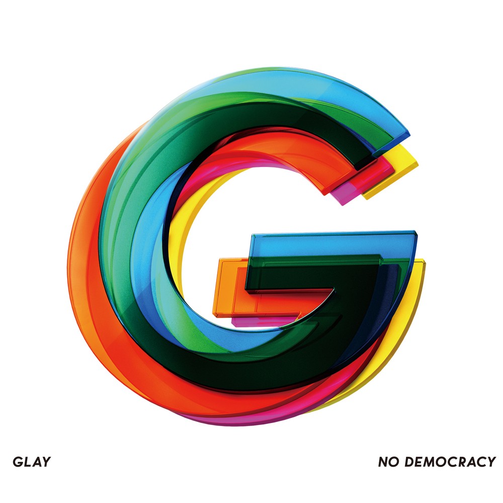 GLAY – NO DEMOCRACY [FLAC + MP3 320 / WEB] [2019.10.02]