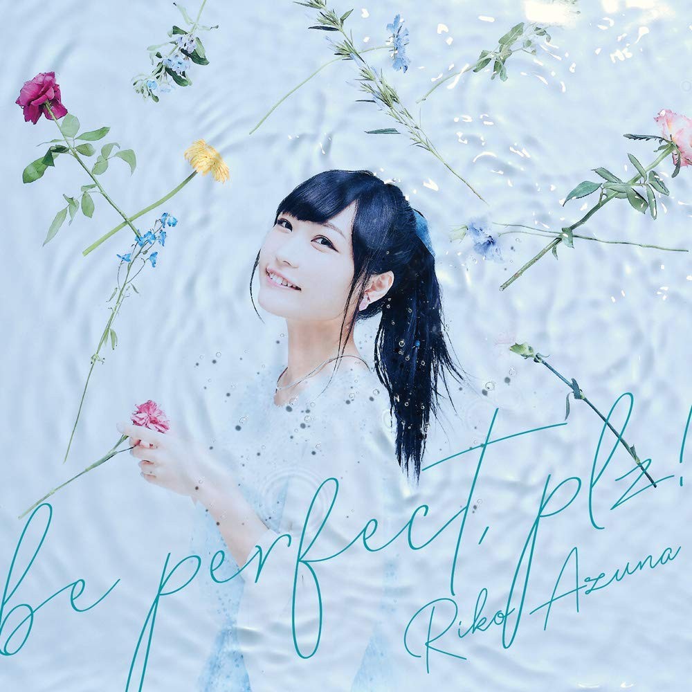 安月名莉子 (Riko Azuna) – be perfect, plz! [FLAC / 24bit Lossless / WEB] [2019.11.06]