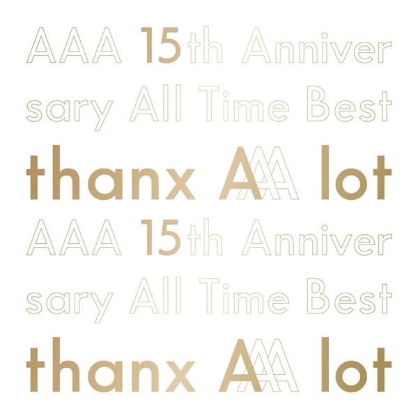 AAA – AAA 15th Anniversary All Time Best -thanx AAA lot- [FLAC + AAC 256 / WEB] [2020.02.19]