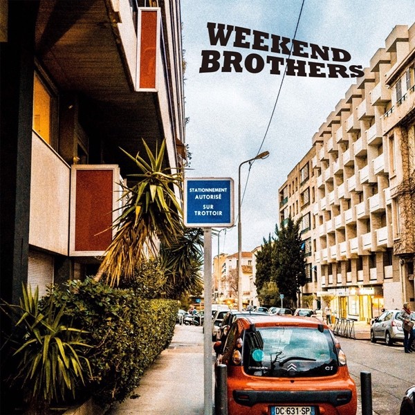 Weekend Brothers – 最高の1日を [FLAC + AAC 256 / WEB] [2020.01.17]