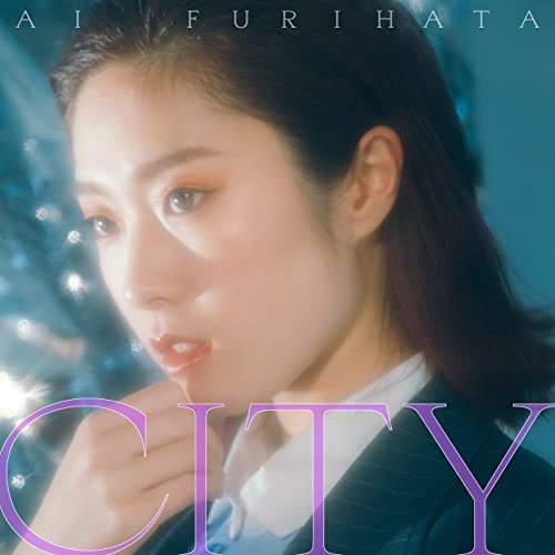 降幡愛 (Ai Furihata) – CITY [FLAC + MP3 VBR / WEB] [2020.06.11]