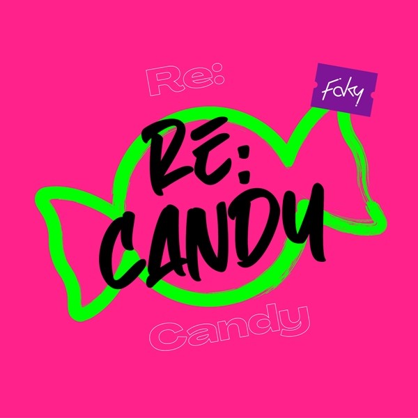 FAKY – Re:Candy [FLAC + AAC 256 / WEB] [2020.05.27]