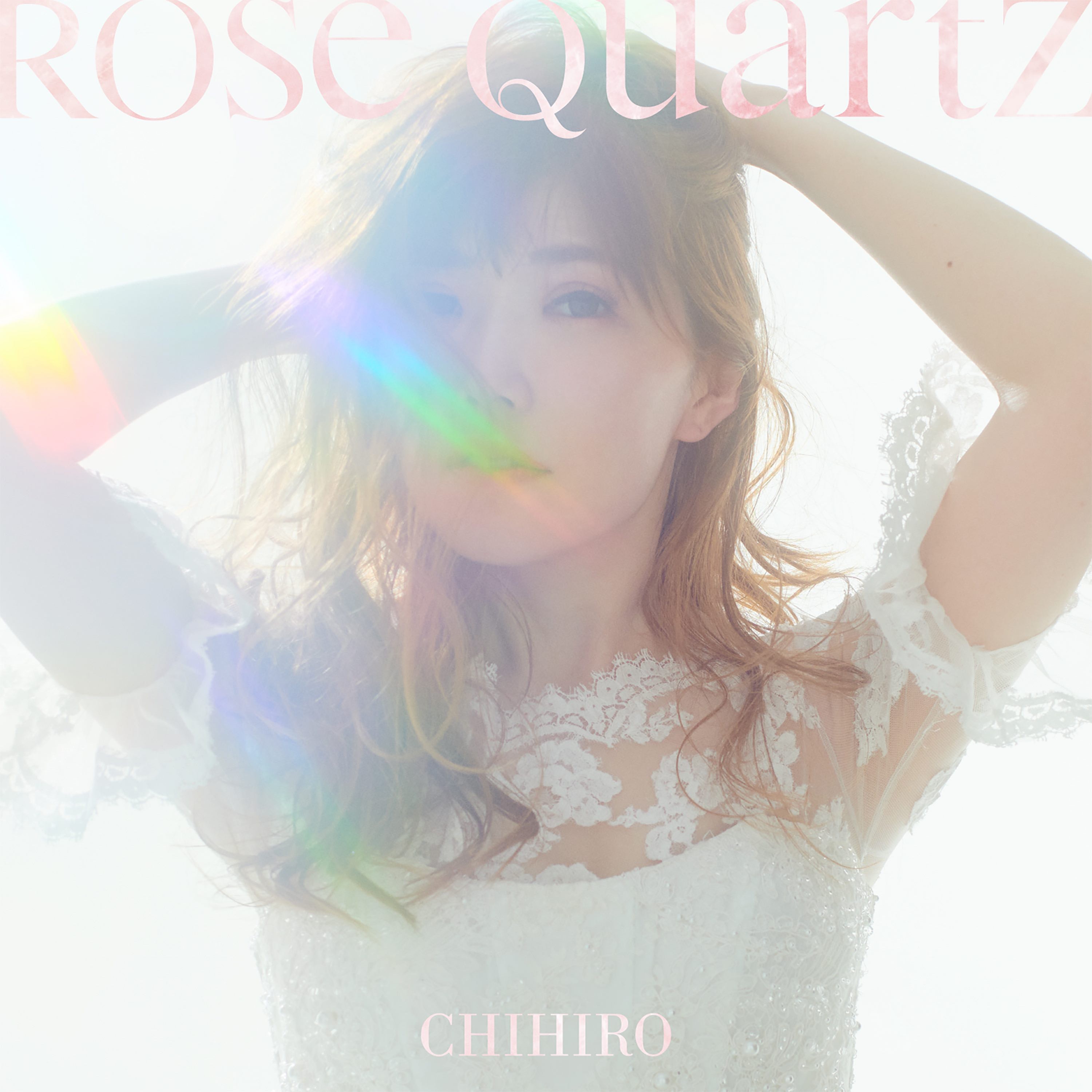 CHIHIRO (チヒロ) – Rose Quartz [FLAC / 24bit Lossless / WEB] [2020.07.08]