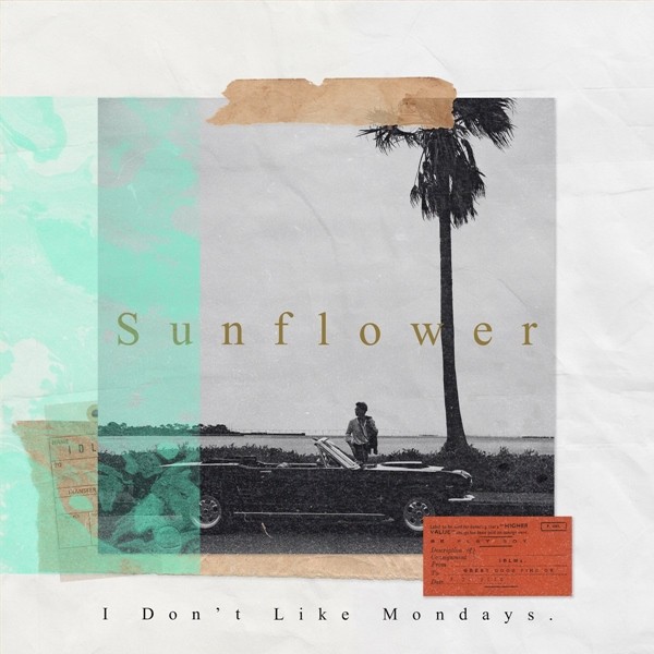 I Don’t Like Mondays. – Sunflower [FLAC + AAC 256 / WEB] [2020.07.22]