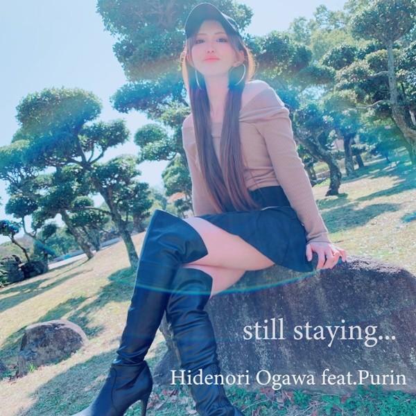 Hidenori Ogawa – still staying… feat. Purin [2020.07.11]