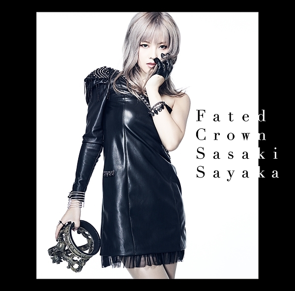 佐咲紗花 (Sayaka Sasaki) – Fated Crown [WAV / 32bit Lossless / WEB] [2017.03.29]
