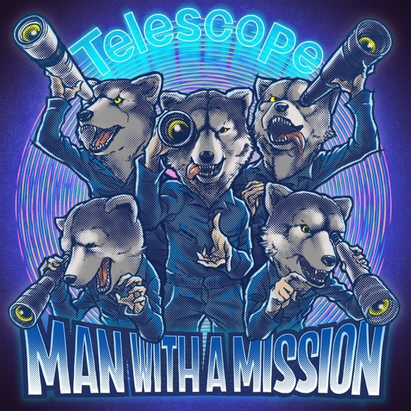 MAN WITH A MISSION – Telescope [FLAC / WEB] [2020.10.29]