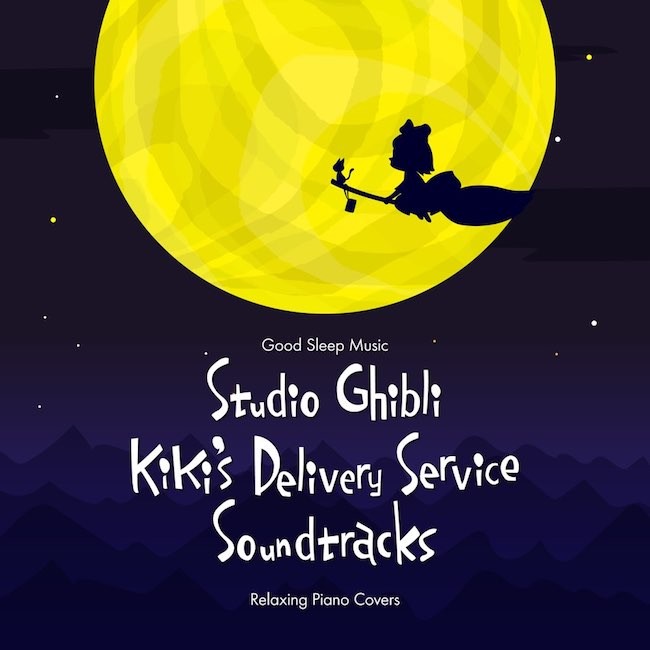 Relaxing BGM Project – Good Sleep Music: Studio Ghibli Kiki’s Delivery Service Soundtracks: Relaxing Piano Covers [FLAC / 24bit Lossless / WEB] [2019.06.25]