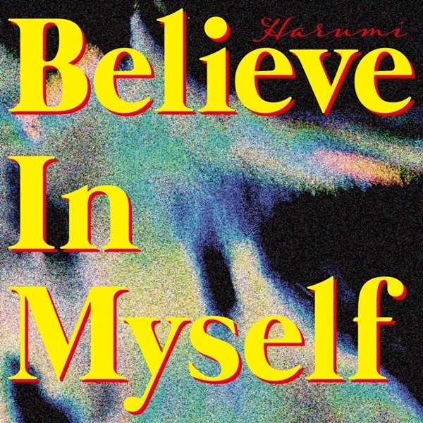 遥海 (Harumi) – Believe In Myself [FLAC / 24bit Lossless / WEB] [2020.05.29]