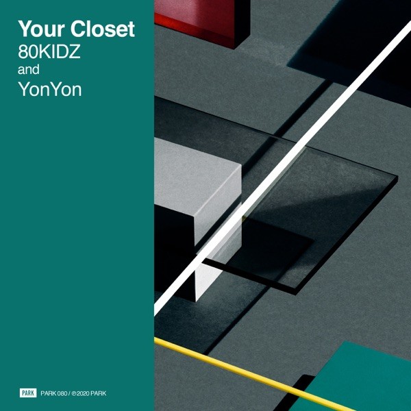 80KIDZ & YonYon – Your Closet [FLAC / 24bit Lossless / WEB] [2020.12.23]