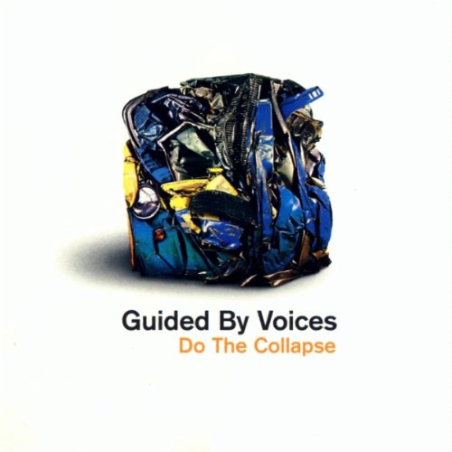 Guided By Voices – Do The Collapse (1999) [FLAC]