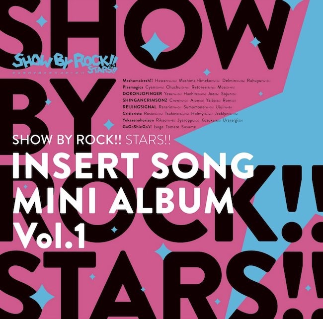 VA – SHOW BY ROCK!!STARS!! 挿入歌ミニアルバム Vol.1 [FLAC / 24bit Lossless / WEB] [2021.01.08]
