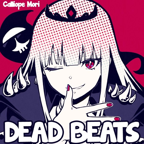 森カリオペ (Calliope Mori) – DEAD BEATS [FLAC 24bit/44,1kHz]