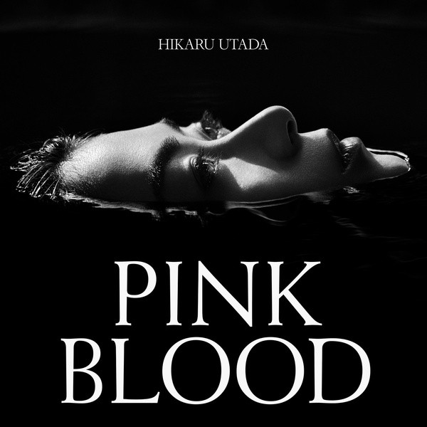 宇多田ヒカル (Utada Hikaru) – PINK BLOOD [24bit Lossless + MP3 320 / WEB] [2021.06.02]