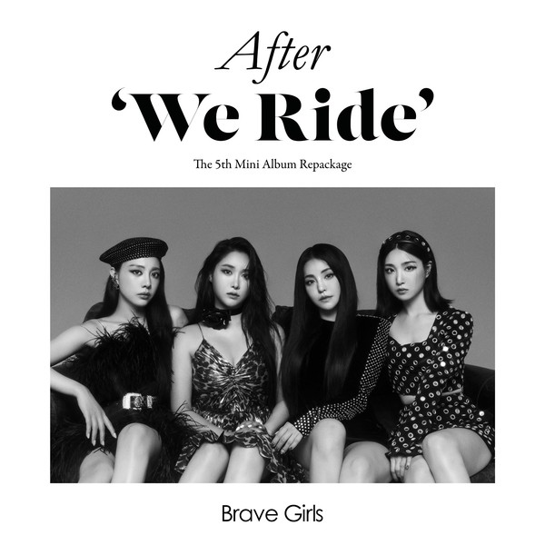 Brave Girls – After ‘We Ride’ [FLAC 24bit/96kHz]