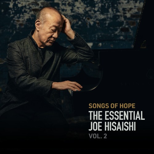 久石譲 (Joe Hisaishi) – Songs of Hope- The Essential Joe Hisaishi Vol. 2 [Mora FLAC 24bit/96kHz]