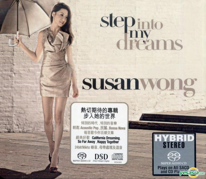 Susan Wong (黄翠姗) - Step Into My Dreams (2010/2014) [SACD ISO + DSD DFF]