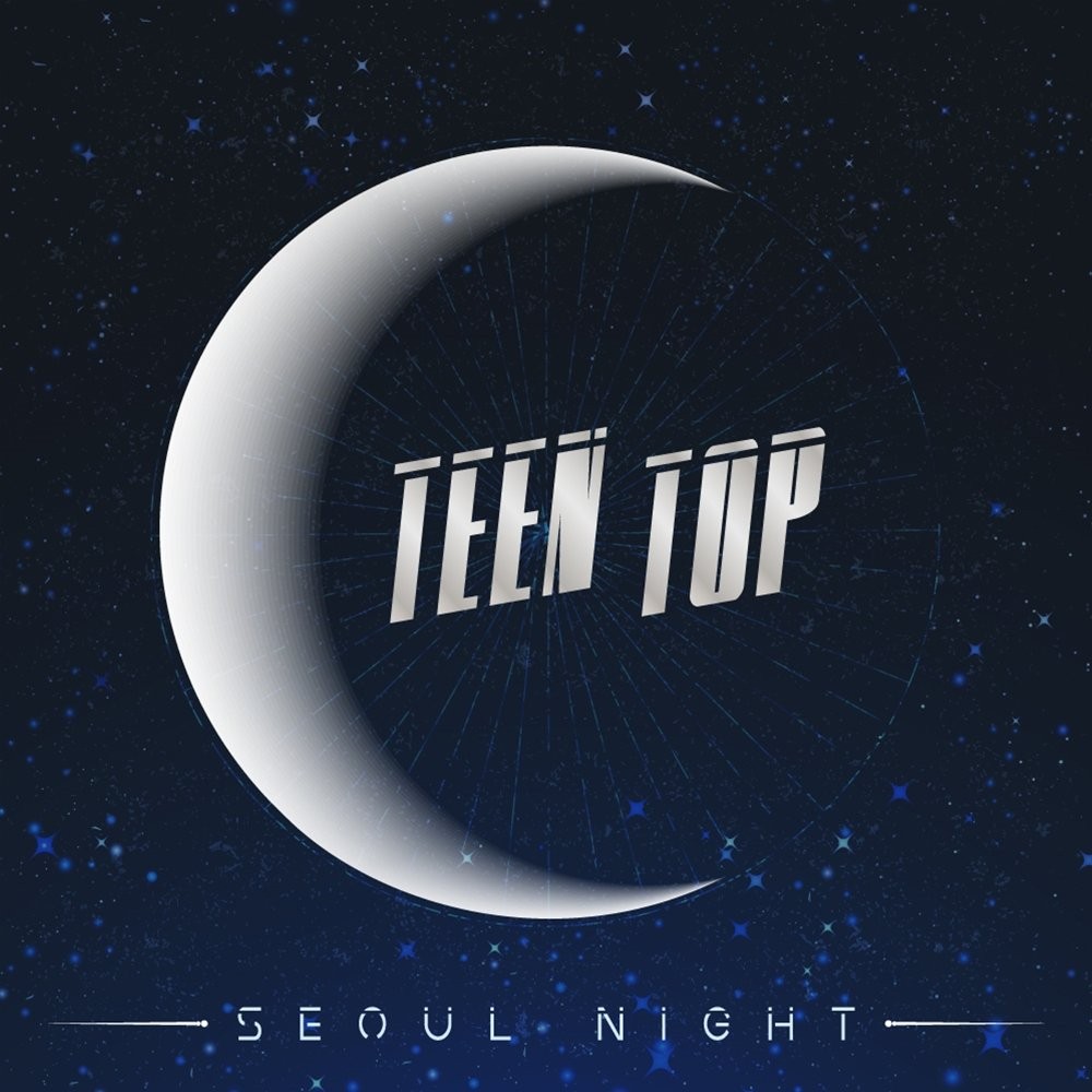 TEEN TOP (틴탑) - SEOUL NIGHT (2018) [FLAC 24bit/48kHz]
