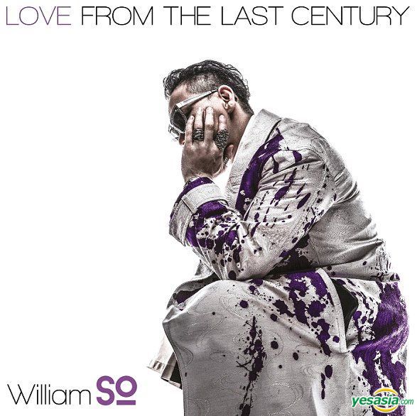 蘇永康 (William So) - Love From The Last Century (2017) DSD DSF