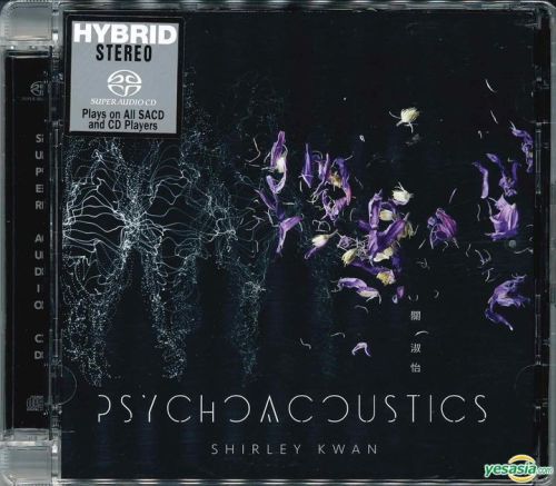 關淑怡 (Shirley Kwan) - Psychoacoustics (2019) SACD ISO