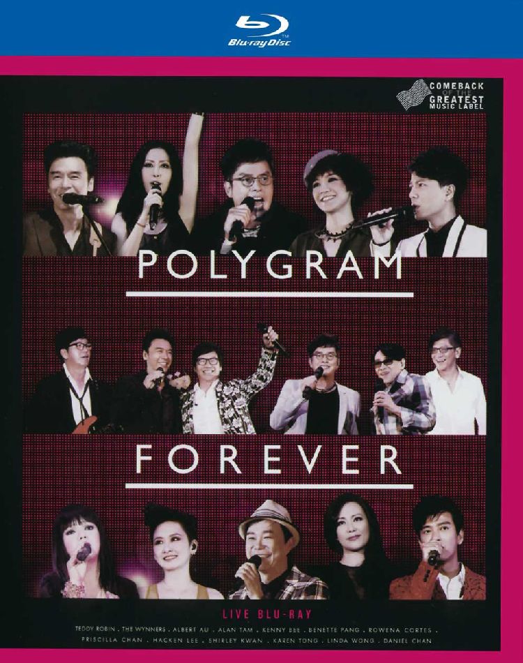 寶麗金 Forever Live 演唱會 Polygram Forever Live 2013 BluRay 1080i AVC DTS-HDMA5.1 LPCM-CHDBits