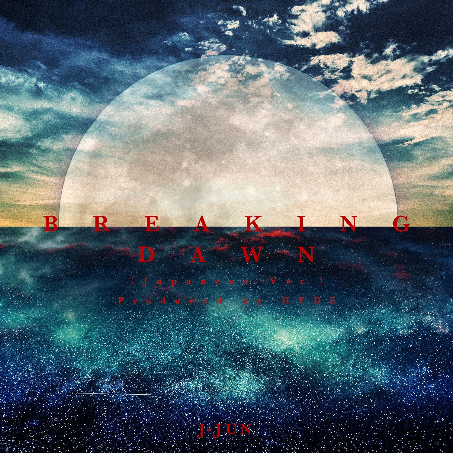 Jaejoong (ジェジュン) - BREAKING DAWN (Japanese Ver.) Produced by HYDE [FLAC 24bit/96kHz]