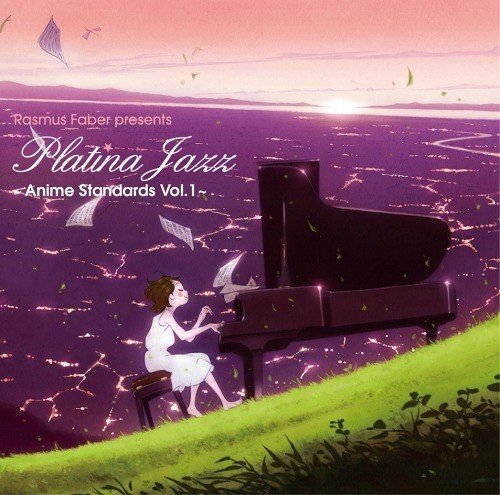 VA - Rasmus Faber Presents Platina Jazz – Anime Standards Vol. 1 [Mora FLAC 24bit/96kHz]