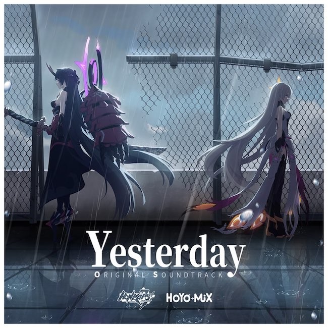 HOYO-MiX - Yesterday (Honkai Impact 3rd Original Soundtrack) (2021.02.08) [FLAC 24bit/48kHz]