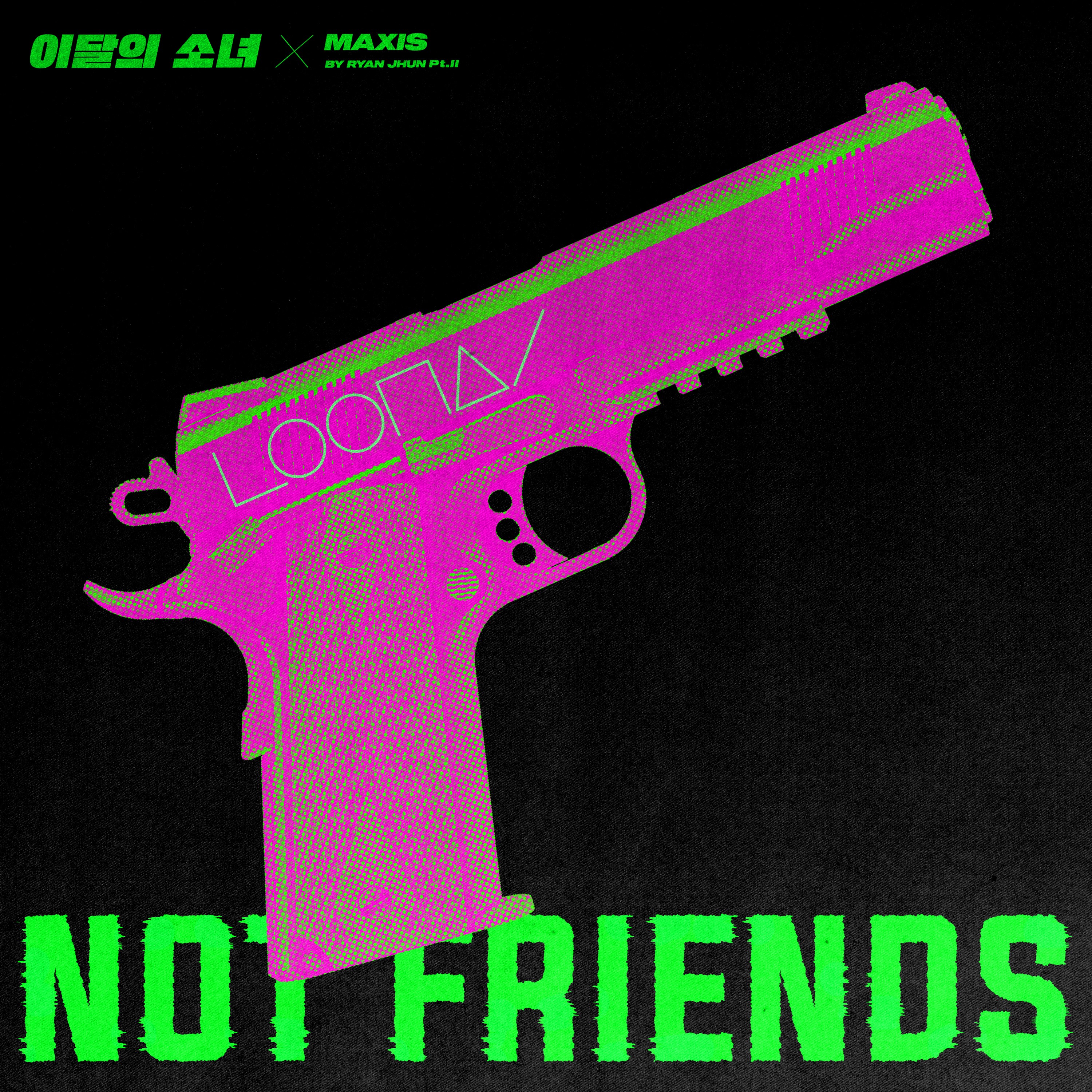 LOONA – Not Friends [24bit Lossless + MP3 320 / WEB] [2021.09.03]