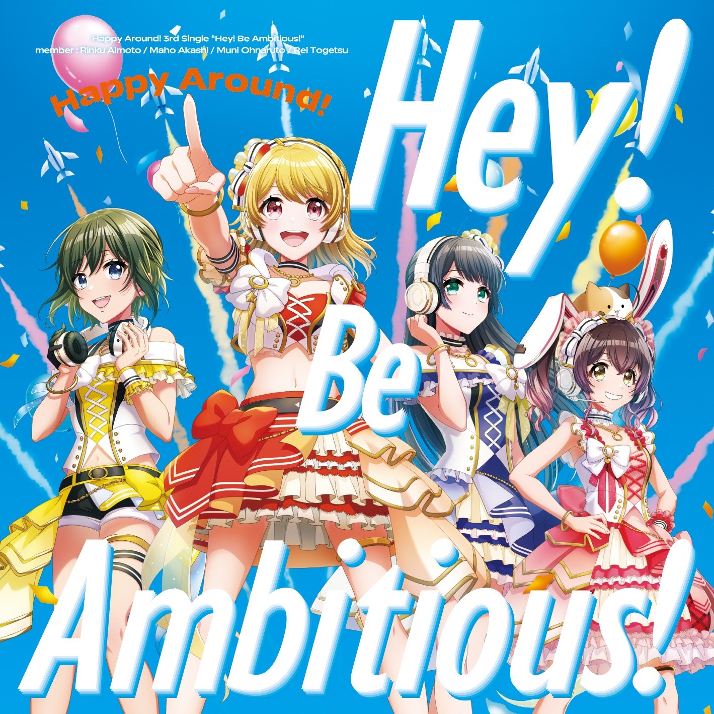 D4DJ – Hey! Be Ambitious! (Happy Around!) [FLAC / CD + WEB] [2021.09.15]