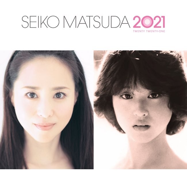 松田聖子 (Seiko Matsuda) – SEIKO MATSUDA 2021 [FLAC / 24bit 