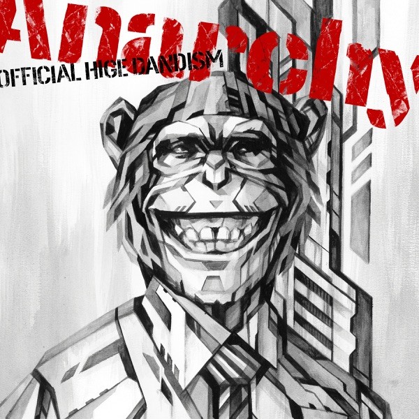 Official髭男dism  – Anarchy [FLAC / WEB] [2022.01.07]