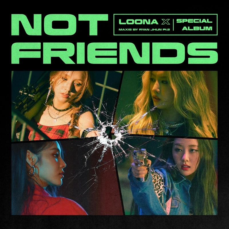 LOONA – Not Friends Special Edition [2021.10.27]