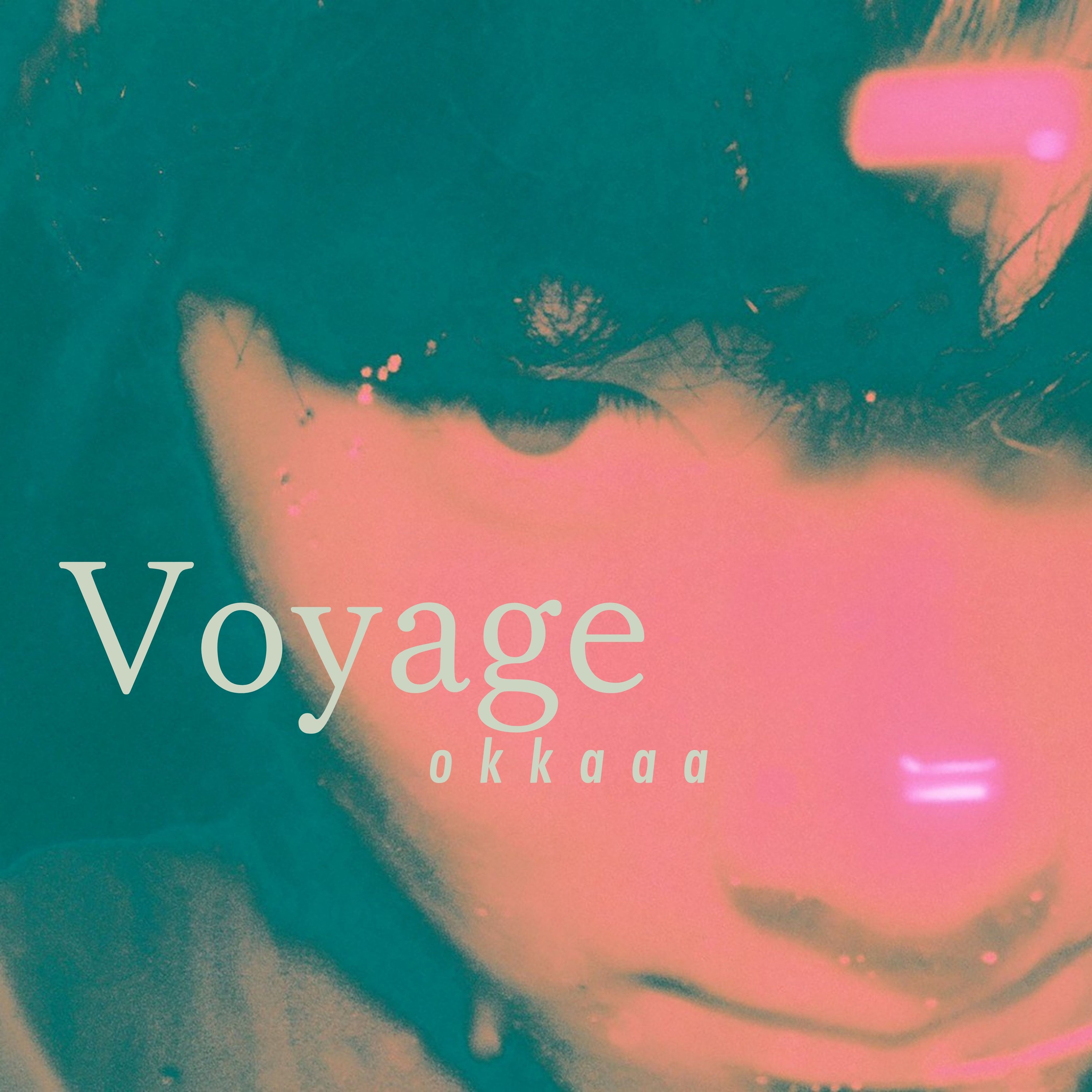 [Single] okkaaa – Voyage [FLAC / WEB] [2022.01.26]