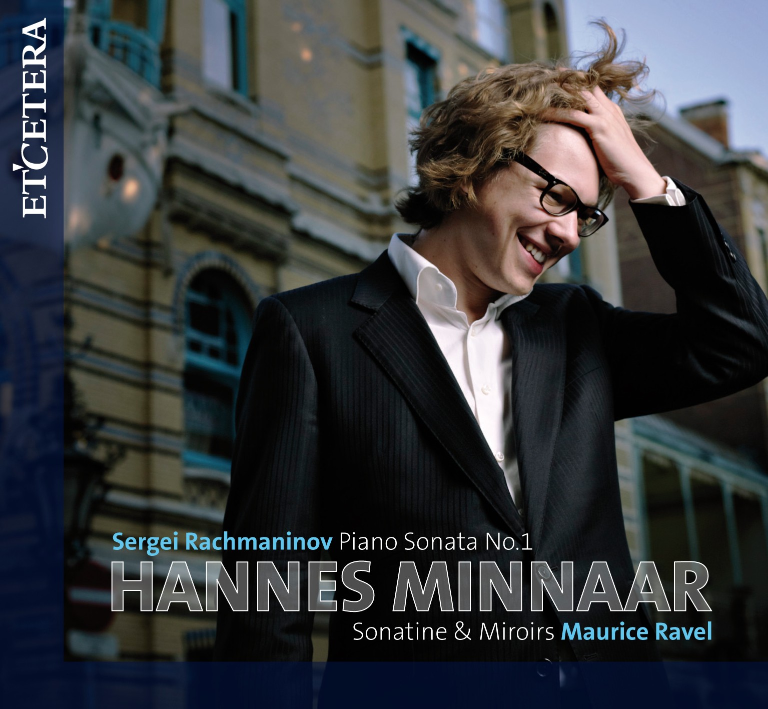 Hannes Minnaar – Rachmaninoff & Ravel: Piano Works (2011) [Official Digital Download DSF DSD64/2.82MHz + FLAC 24bit/88,2kHz]