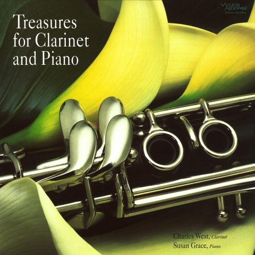 Charles West, Susan Grace – Treasures for Clarinet & Piano (2015) [DSF DSD64 + FLAC 24bit/96kHz]