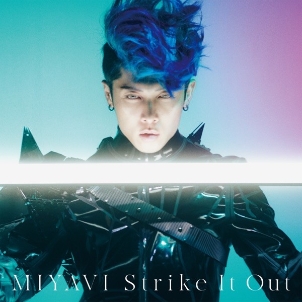MIYAVI – Strike It Out [FLAC / WEB] [2022.03.23]