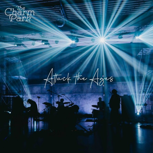 THE CHARM PARK – Attack the Ages -Special Live- [FLAC / WEB] [2022.04.27]