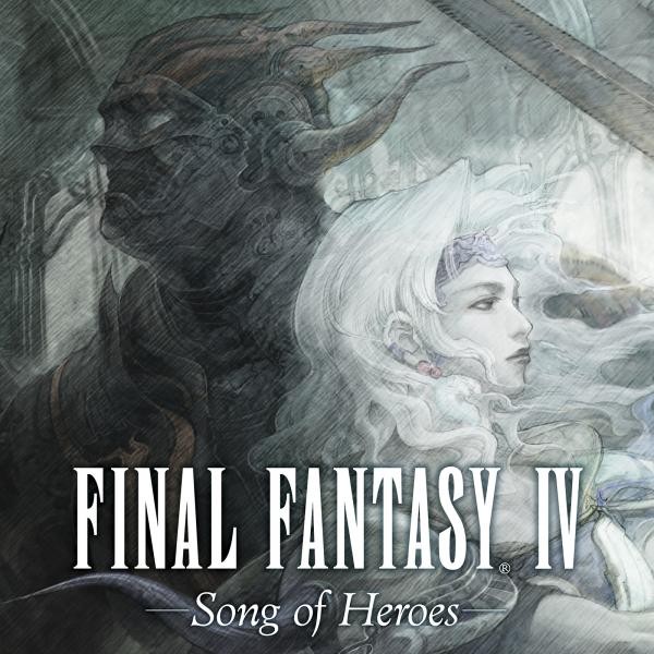 VA – FINAL FANTASY IV -Song of Heroes- [FLAC / 24bit Lossless / WEB] [2021.08.25]