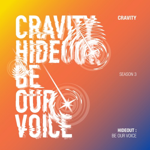 CRAVITY – HIDEOUT: BE OUR VOICE – SEASON 3. [FLAC / 24bit Lossless / WEB] [2021.01.19]