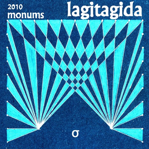 LAGITAGIDA – Monums [FLAC / WEB] [2022.06.14]